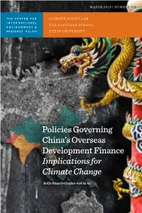Policies Governing China's Overseas Development Finance