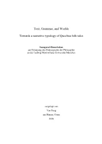 Text, Grammar, and Worlds. Towards a Narrative Typology of Quechua Folk
