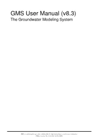 GMS User Manual (V8.3) the Groundwater Modeling System