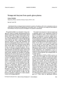 Strange Anti-Baryons from Quark-Gluon Plasma