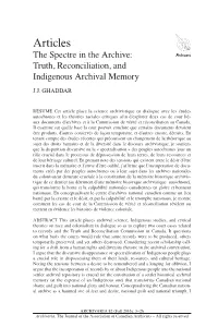 Articles the Spectre in the Archive: Truth, Reconciliation, and Indigenous Archival Memory J.J