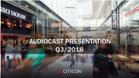 Audiocast Presentation Q3/2018 Q1-Q3/2018: Solid Operational Performance, Lower Admin Expenses