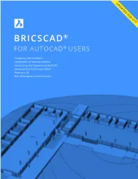 Bricscad for Autocad Users” Upfront.Ezine Publishing, Ltd