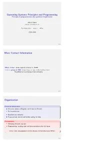 Operating Systems Principles and Programming More Contact