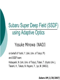 Subaru Super Deep Field (SSDF) with AO