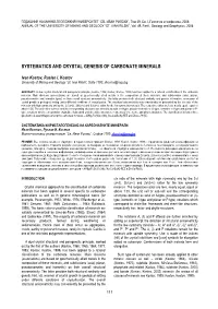 Systematics and Crystal Genesis of Carbonate Minerals