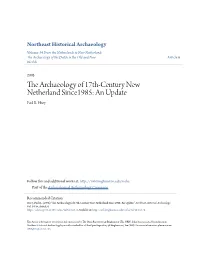 The Archaeology of 17Th-Century New Netherland Since1985: an Update Paul R