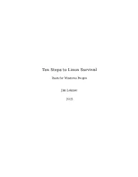 Ten Steps to Linux Survival