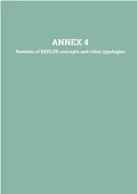 ANNEX 4 Reviews of REELER Concepts and Robot Typologies ANNEX 4: REVIEWS of REELER