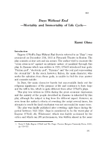 Days Without End —Mortality and Immortality of Life Cycle— Kumi Ohno