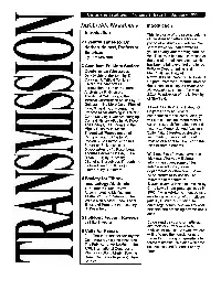 Inside This Newsletter Introduction 3 Lntroduction This Fim Issue of the Second Volume of Transmission Offers a Hodge 2 Eventhi Times for Dr
