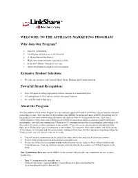 THE AFFILIATE MARKETING PROGRAM Why Join Our Program?