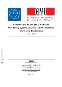 CERN Radiation Monitoring Electronics (CROME) Project in Order to Develop a Replacement