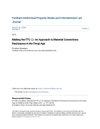Making the FTC : an Approach to Material Connections Disclosures In
