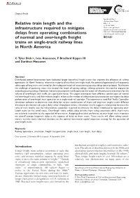 Relative Train Length and the Infrastructure Required to Mitigate Delays from Operating Combinations of Normal and Over-Length F