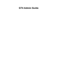 GT4 Admin Guide GT4 Admin Guide