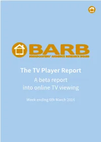 The TV Player Report a Beta Report Into Online TV Viewing