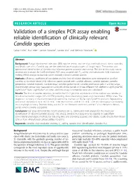 Validation of a Simplex PCR Assay Enabling Reliable Identification Of