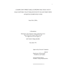 Conservative Think Tanks and Higher Education Policy: Selected Public Policy Research Institutes and Their Views on Issues in Higher Education