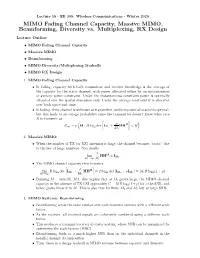 MIMO Fading Channel Capacity, Massive MIMO, Beamforming, Diversity Vs
