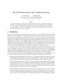 The LLVM Instruction Set and Compilation Strategy