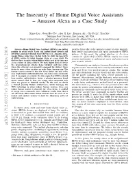 The Insecurity of Home Digital Voice Assistants – Amazon Alexa As a Case Study