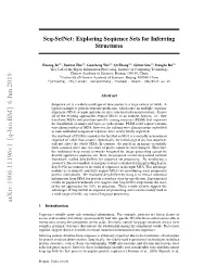 Seq-Setnet: Exploring Sequence Sets for Inferring Structures