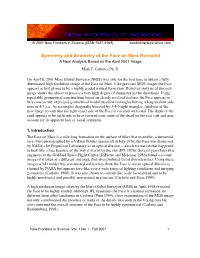 Symmetry and Geometry of the Face on Mars Revealed a New Analysis Based on the April 2001 Image Mark J