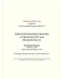 THE HONOURABLE HISTORY of FRIAR BACON and FRIAR BUNGAY