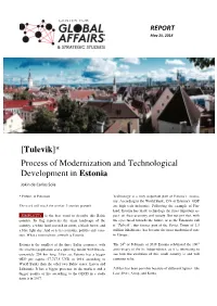[Tulevik]* Process of Modernization and Technological Development in Estonia