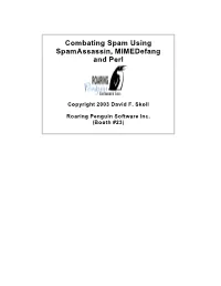 Combatting Spam Using Mimedefang, Spamassassin and Perl