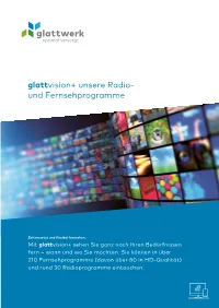 Glattvision+ Unsere Radio- Und Fernsehprogramme