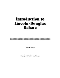 Introduction to Lincoln-Douglas Debate