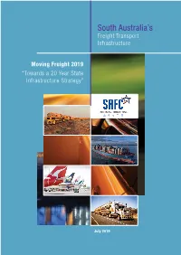 Moving Freight 2019 “Towards a 20 Year State Infrastructure Strategy”