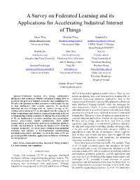A Survey on Federated Learning and Its Applications for Accelerating Industrial Internet of Things