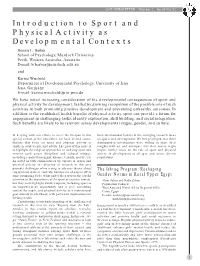 Introduction to Sport and Physical Activity As Developmental Contexts Bonnie L