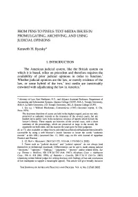Text-Media Issues in Promulgating, Archiving, and Using Judicial Opinions