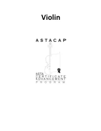 Violin: Foundation Level Performance Exam Requirements Duration of Examination: 10 Minutes
