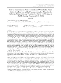 Wien Peaks, Planck Distribution Function and Its Decomposition, The