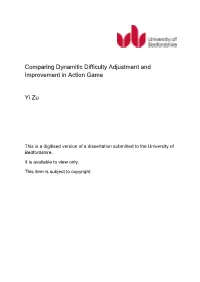 Comparing Dynamitic Difficulty Adjustment and Improvement in Action Game