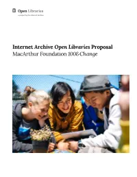 Internet Archive Open Libraries Proposal Macarthur Foundation 100&Change Internet Archive 100&Change