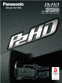 Memory Card Camera-Recorder Superior Recording Quality in Both HD and SD
