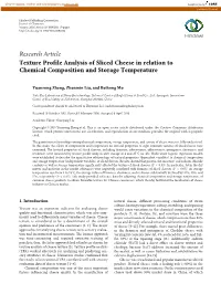 Research Article Texture Profile Analysis of Sliced Cheese in Relation to Chemical Composition and Storage Temperature