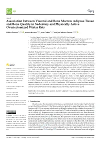 Association Between Visceral and Bone Marrow Adipose Tissue and Bone Quality in Sedentary and Physically Active Ovariectomized Wistar Rats