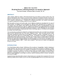 Breaking Human Trafficking Network: an Analytics Approach Raj Laxmi Prakash, Oklahoma State University, OK, US