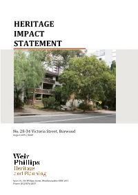 Heritage Impact Statement (HIS) Has Been Prepared in Conjunction with a Development Application for the Demolition of the Existing Buildings at No