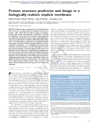 Protein Structure Prediction and Design in a Biologically-Realistic Implicit Membrane