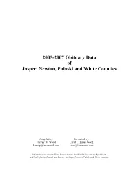 2005-2007 Obituary Data of Jasper, Newton, Pulaski and White Counties