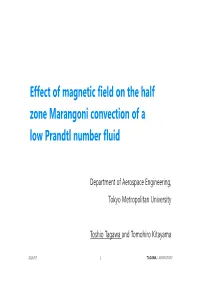 Effect of Magnetic Field on the Half Zone Marangoni Convection of Low