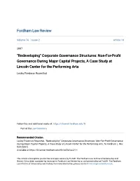 "Redeveloping" Corporate Governance Structures: Non-For-Profit Governance During Major Capital Projects, a Case Study at Lincoln Center for the Performing Arts